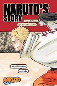 Naruto: Naruto's Story—Uzumaki Naruto and the Spiral Destiny