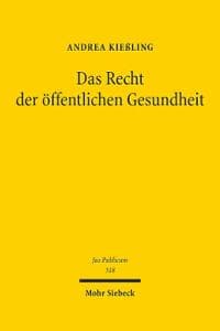 Das Recht der öffentlichen Gesundheit