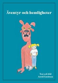 Äventyr och hemligheter