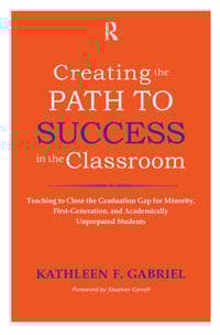 Creating the Path to Success in the Classroom