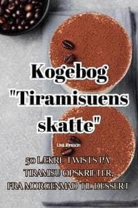 Kogebog "Tiramisuens skatte"
