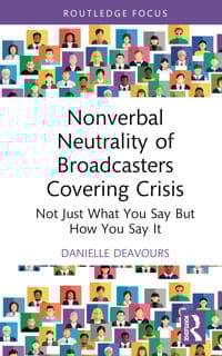 Nonverbal Neutrality of Broadcasters Covering Crisis