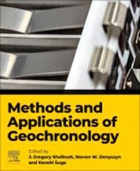 Methods and Applications of Geochronology