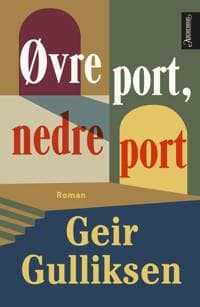 Øvre port, nedre port