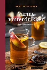 Varme vinterdrikker; med og uten alkohol