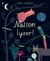 Natten lyser!