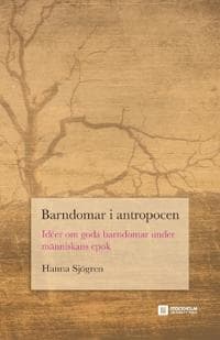Barndomar i antropocen