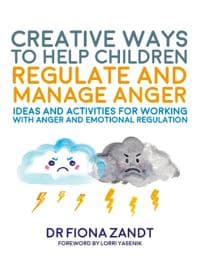 Creative Ways to Help Children Regulate and Manage Anger