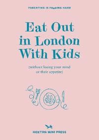 Eat Out In London With Kids