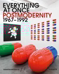 Everything at Once: Postmodernity 1967 - 1992