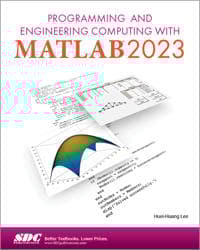 Programming and Engineering Computing with MATLAB 2023