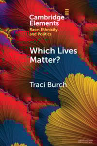 Which Lives Matter?