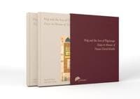 The Hajj and the Arts of Pilgrimage