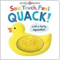 See, Touch, Feel Quack
