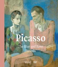 Picasso: The Blue and Rose Periods