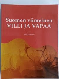 Suomen viimeinen VILLI JA VAPAA