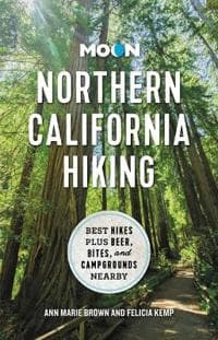 Moon Northern California Hiking (First Edition)