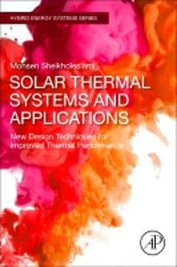 Solar Thermal Systems and Applications
