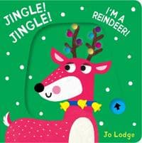 Jingle! Jingle! I’m a Reindeer!