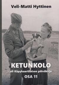 Ketunkolo eli käpykaartilaisen päiväkirja, osa 11