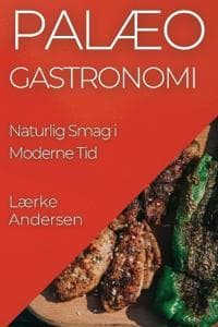 Palæo Gastronomi