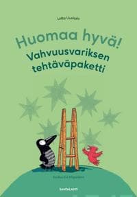 Huomaa hyvä! Vahvuusvariksen tehtäväpaketti