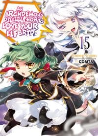 An Archdemon's Dilemma: How to Love Your Elf Bride: Volume 15 (Light Novel)
