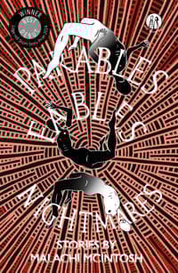 Parables, Fables, Nightmares