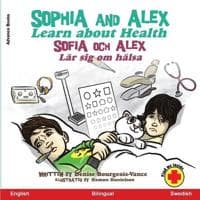 Sophia and Alex Learn About Health