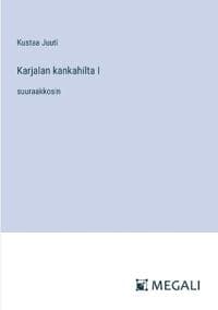 Karjalan kankahilta I