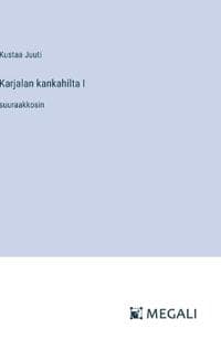 Karjalan kankahilta I