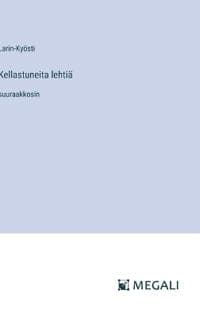 Kellastuneita lehtiä