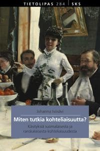 Miten tutkia kohteliaisuutta?