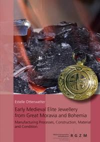 Early Medieval Elite Jewellery from Great Moravia and Bohemia