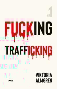 Fucking Trafficking