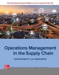 Operations Management In The Supply Chain: Sustainability and Resilience: 2024 Release ISE