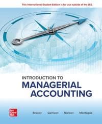 Introduction to Managerial Accounting: 2024 Release ISE