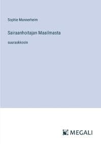 Sairaanhoitajan Maailmasta