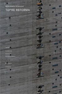 Benjamín Romano: Reforma Tower