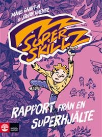 Rapport från en superhjälte