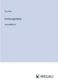 Kotihengettäriä