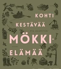 Kohti kestävää mökkielämää