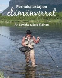 Perhokalastajien elämänvirrat