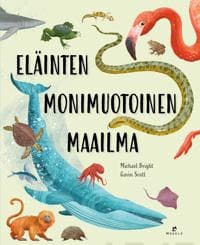 Eläinten monimuotoinen maailma