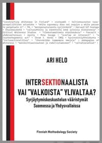 Intersektionaalista vai "valkoista" ylivaltaa?