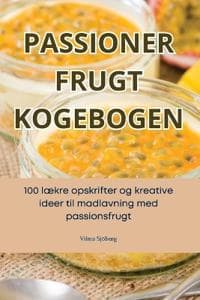 Passioner Frugt Kogebogen