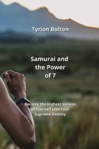 Samurai and the Power of 7