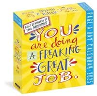 You Are Doing a Freaking Great Job Page-A-Day® Calendar 2025