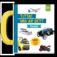 Titta! Vad är det? Fordon