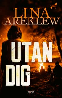 Utan dig